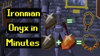 Ironman Onyx in Minutes  OSRS [upl. by Solana]