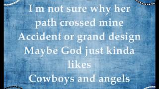 Cowboys and Angels  Dustin Lynch Lyrics [upl. by Floria673]