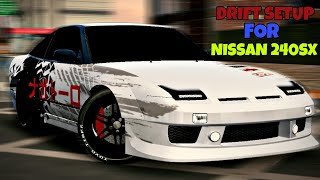 Drift Setup For Nissan 240sx 628HP  Car Parking Multiplayer [upl. by Marc]