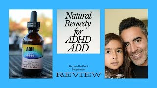 Natural ADHD remedies  my ADHD solution  do natural cures work  Autism treatment [upl. by Hubsher182]