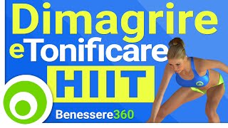 Dimagrire e Tonificare  Allenamento HIIT Completo  Alta Intensità [upl. by Yssor]