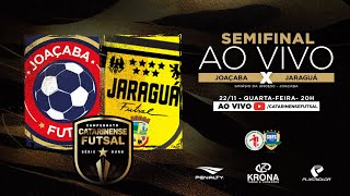 CAMPEONATO CATARINENSE SÉRIE OURO 2023  SEMIFINAL  Joaçaba Futsal X Jaraguá Futsal [upl. by Siletotsira544]