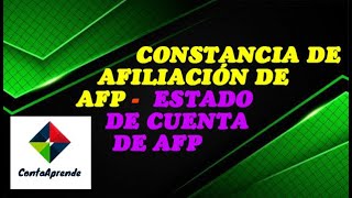 Constancia de Afiliación AFP  Estado de Cuenta de AFP [upl. by Gentilis]