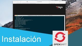 OpenShift Instalacion minishift en Español 🆓 09 [upl. by Eletnahs450]