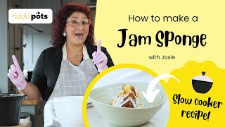 How to Make Jam Sponge in a Slow Cooker  Hubb Pots Project [upl. by Niveg]