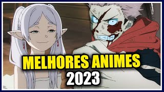 OS MELHORES ANIMES DE 2023  Destaques do Ano [upl. by Rutter]