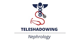 Nephrology  TeleShadowing [upl. by Leesa410]