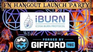 iBURN  Icosa meets GiffordTEC  FN Hangout Launch Party [upl. by Aicilyt]