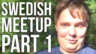 SWEDISH MEETUP PART 1 LAN PARTY [upl. by Ahsikym]