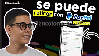 COMO vincular a la mano Bancolombia a PAYPAL 👍 Ahorros como cuenta Bancaria RECIBIR DINERO [upl. by Zizaludba]