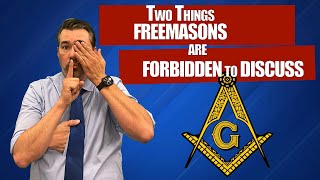 Two Things MASONS are FORBIDDEN to Discuss [upl. by Meehan]