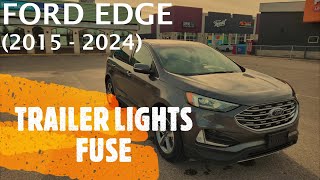 Ford Edge  TRAILER LIGHTS FUSE LOCATION 2015  2024 [upl. by Marie]