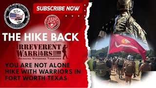 The Hike Back Irreverent Warriors Silkies Hike Fort Worth Texas 2023 You Are Not Alone STA [upl. by Pearlstein]