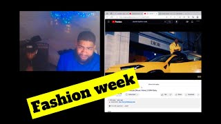 Clavish  Fashion Week Reaction [upl. by Braden]