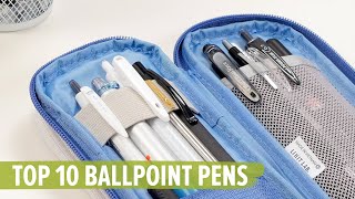 Top 10 Ballpoint Pens [upl. by Odlaniger]