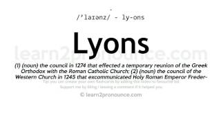 Pronunciation of Lyons  Definition of Lyons [upl. by Solis333]