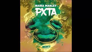 Naira Marley  PXTA OFFICIAL AUDIO [upl. by Kienan]