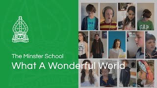 Southwell Minster School  Juniors  What a Wonderful World [upl. by Trefler454]