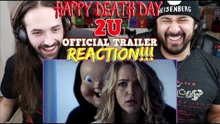 HAPPY DEATH DAY 2U  TRAILER REACTION [upl. by Gazzo834]