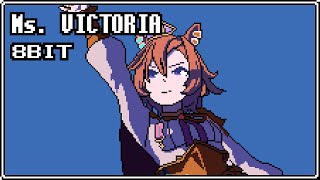 Uma Musume「Ms VICTORIA」8bit Arrange [upl. by Chrisy]