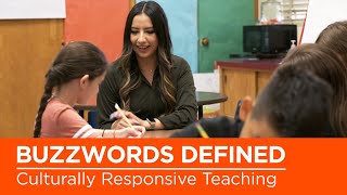 Education Buzzwords Defined What Is Culturally Responsive Teaching [upl. by Burbank330]