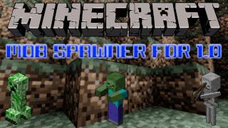 Mob Spawner For 10 Tutorial [upl. by Aindrea]