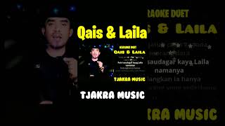 Qais dan laila karaoke duet tanpa vokal wanita dangdutkaraoke [upl. by Ameer]