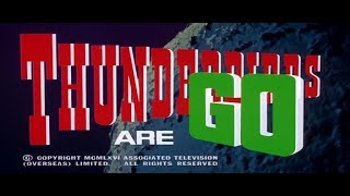 Thunderbirds Are GO Main Titles Remastered [upl. by Ynnohj]