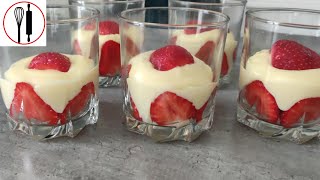 Verrines Gourmandes à la Crème Pâtissière Vanillée et Fraises Fraîches [upl. by Afatsom740]