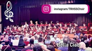 TRHSS Choir Spring Concert 2024  Bella Ciao [upl. by Freddy]