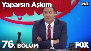 Yaparsın Aşkım 76 Bölüm [upl. by Aelak800]