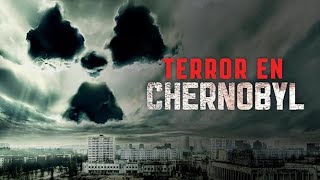 Terror en Chernobyl Película Completa en Castellano [upl. by Eri22]