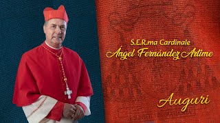 Auguri a sua SERma Cardinale Ángel Fernández Artime  Rettor Maggiore dei Salesiani di Don Bosco [upl. by Hooge]