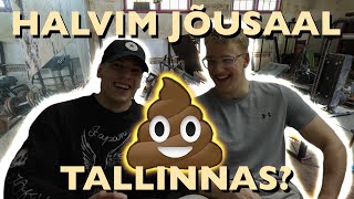 Läksime HALVIMASSE Jõusaali Tallinnas [upl. by Jutta]