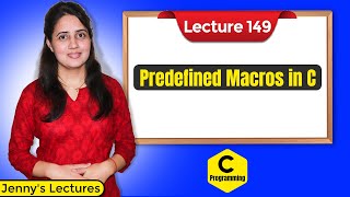 C149 Predefined Macros in C  Conditional Preprocessor Commands  C Programming Tutorials [upl. by Neira]