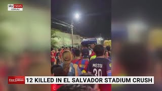 At least 12 people killed and dozens injured in El Salvador stadium crush [upl. by Anomer]