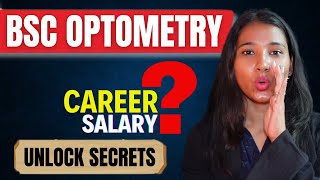 Bachelor of Optometry BSc Optometry Details Eligibility Colleges Scope Job amp Salary [upl. by Adrea]