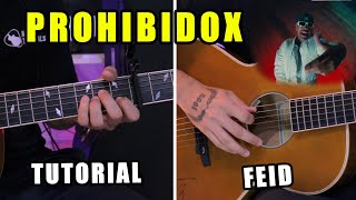 Cómo tocar quotProhibidoxquot de FEID en Guitarra Tutorial  PDF GRATIS [upl. by Aramoj]