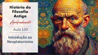 FILOSOFIA ANTIGA  AULA 139  Antecedentes do Neoplatonismo  Prof Rubens Godoy Sampaio PhD [upl. by Kalvn919]