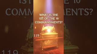 119 What is the 1st of the 10 commandments gsa godsaysabout bible holybible [upl. by Yecnahc398]