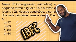 IBFC 2016  PA  Progressão Aritmética [upl. by Tomaso]