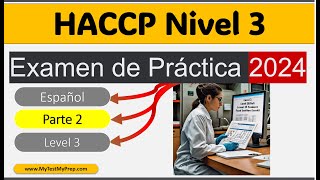 Examen de Práctica HACCP Nivel 3 Preguntas y Respuestas 2024 Parte 2 [upl. by Auka]