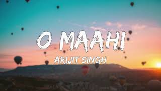 O Maahi LYRICS  Dunki  Shah Rukh Khan  Taapsee Pannu  Pritam  Arijit Singh  Irshad Kamil [upl. by Atsillak565]