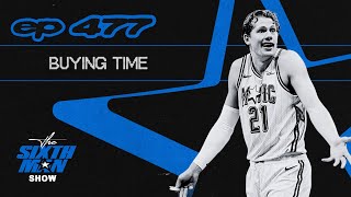 EP 477  Buying Time  Orlando Magic Podcast [upl. by Jeff]