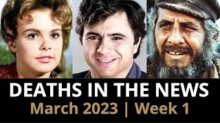 Who Died March 2023 Week 1  News [upl. by Navad262]