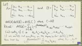 Determinant of the product of two n x n matrices  Part 1 of 2 [upl. by Neille]