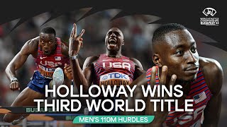 Holloway storms to third consecutive 110m hurdles 🥇  World Athletics Championships Budapest 23 [upl. by Ram]