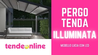 Pergotenda con luci LED  Tendeonline [upl. by Anetsirk]