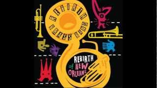 ReBirth Brass Band  Lets Go Get Em [upl. by Conal]