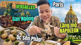 Phải Thử 2 Món Này Khi Đến Paris  Từ Lăng Mộ Hoàng Đế Napoleon đến Cung điện Versailles Quá Khủng [upl. by Areik760]